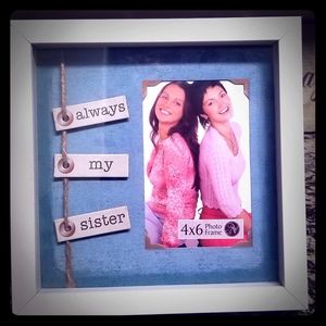 (PLEASE READ) Brand New Always My Sister Photo Fra